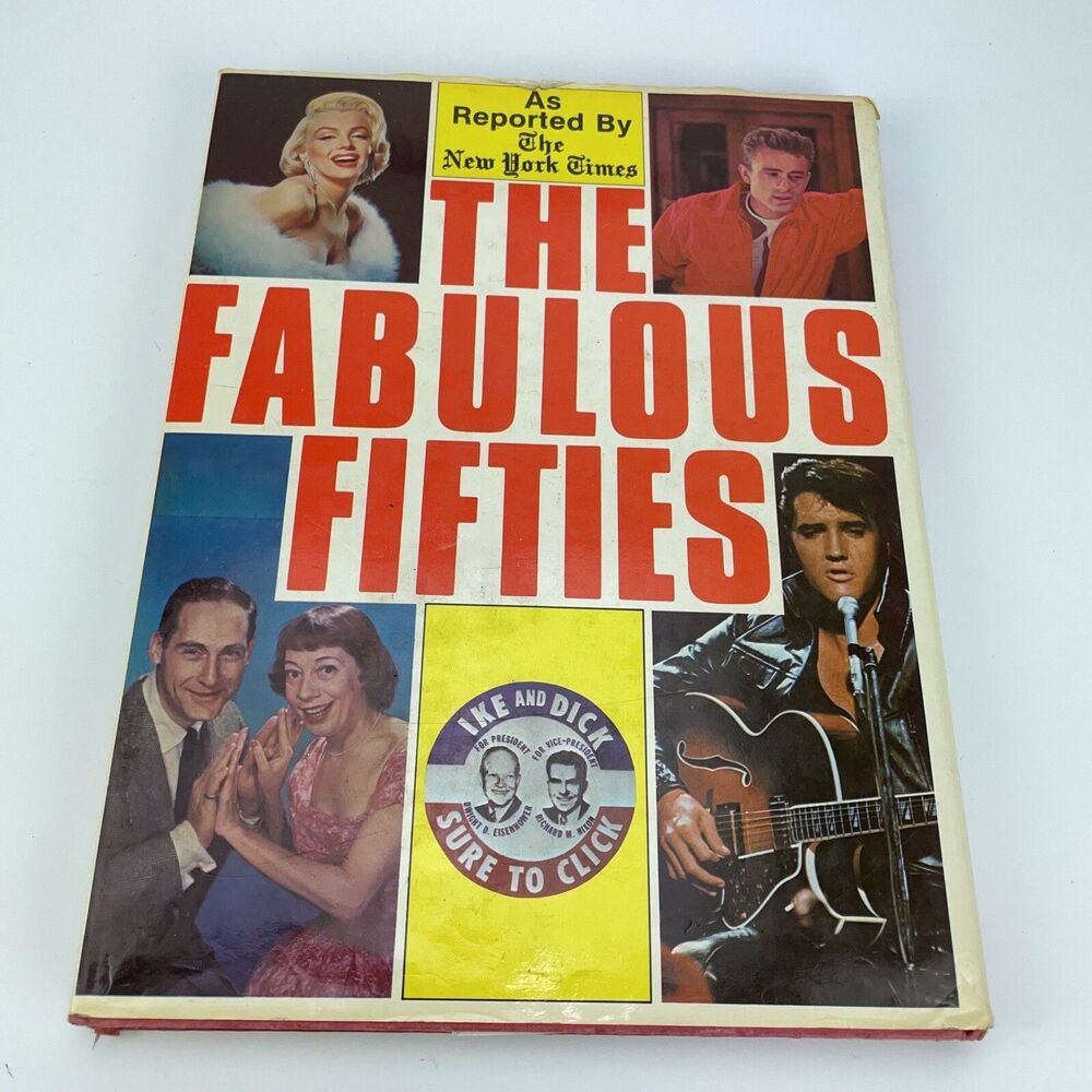 VTG The Fabulous Fifties As Reported by The New York Times 1978 - Hardcover